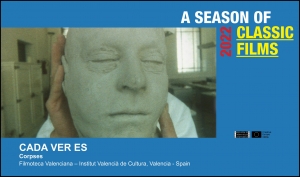 A SEASON OF CLASSIC FILMS: Proyección de CADA VER ES… en Valencia