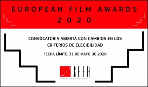EUROPEAN FILM AWARDS 2020: Abierta la convocatoria para presentar películas con cambios en los criterios de elegibilidad