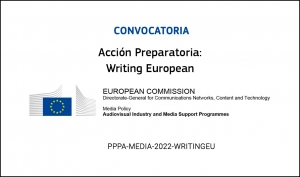 ACCIÓN PREPARATORIA: Writing European PPPA-MEDIA-2022-WRITINGEU