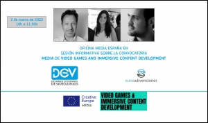 WEBINAR INFORMATIVO: Convocatoria MEDIA de Video Games and Immersive Content Development