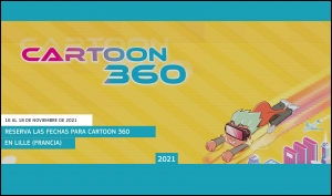 CARTOON 360: Abierta la convocatoria para proyectos de animación con vocación transmedia