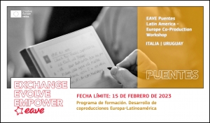 EAVE PUENTES 2023: Formación en desarrollo de coproducciones Europa - Latinoamérica