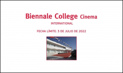 BIENNALE COLLEGE CINEMA INTERNATIONAL: Descubre este programa