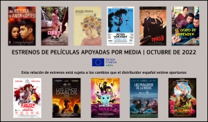 ESTRENOS OCTUBRE 2022: Películas apoyadas por MEDIA