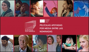EUROPEAN FILM AWARDS 2021: Películas apoyadas por MEDIA entre las nominadas