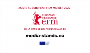 EUROPEAN FILM MARKET 2022: Participa bajo el paraguas de MEDIA Stands