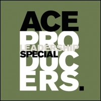 ACE PRODUCERS: Leadership Special