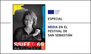 FESTIVAL DE SAN SEBASTIÁN: Eventos y actividades de industria con presencia de MEDIA en su 69 edición