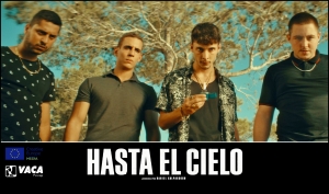 PROYECTOS: HASTA EL CIELO de Vaca Films (apoyo MEDIA de desarrollo de contenido) presenta su trailer