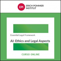 ERICH POMMER INSTITUT: AI - Ethics and Legal Aspects