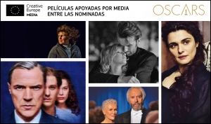 PREMIOS OSCAR 2019: Seis largometrajes apoyados por MEDIA entre los nominados