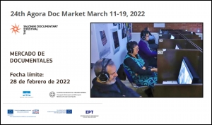 AGORA DOC MARKET 2022: Abierta la convocatoria para documentales