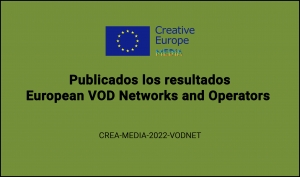 RESULTADOS: Convocatoria European VoD Networks and Operators (CREA-MEDIA-2022-VODNET)